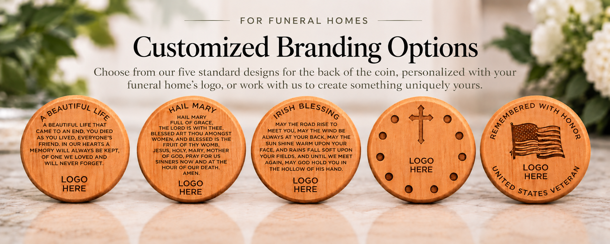 Customized branding options with five funeral home coin back designs and funeral home logo placeholders